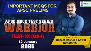 WARRIOR MOCK TEST - V (GS-I) APSC PRELIMS MCQS by Raheef Sir