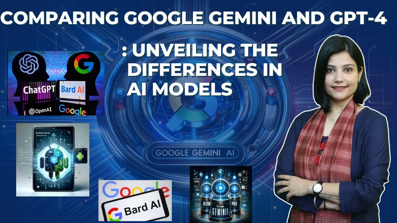 "Google Gemini And GPT-4: Unveiling The Differences In AI Models" - YouTube