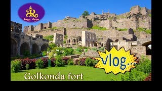 Golconda Fort ll Vlog.. ll Royal Guyzz..