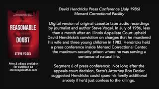 David Hendricks Press Conference Segment 6: Dozier Answer