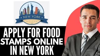 How To Apply For Food Stamps Online In New York (2026) Step By Step