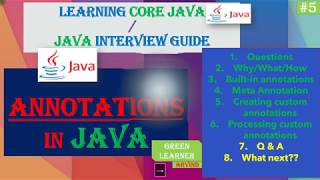 5 Annotations In Java || Q & A about Annotations in Java|| Green Learner
