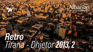 Retro - Tirana Dhjetor 2013, Video 2 (23.12.2024)