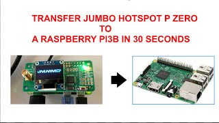 Jumbo Hotspot MMDVM Pi0 - change to raspberry Pi3b in 30 seconds no software or image changes