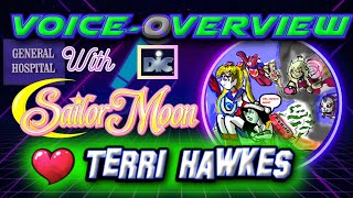 Voice Overview with Sailor Moon Star Terri Hawkes