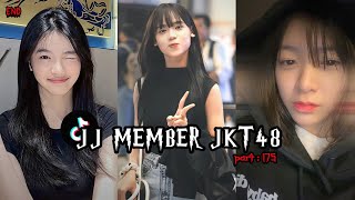 KUMPULAN JJ TIKTOK MEMBER JKT48 - PART 175