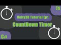 [Unity3D] Creating a Countdown timer C# and J# - Scripts Included!