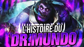 HISTOIRE DE CHAMPION : DR.MUNDO (League Of Legends)