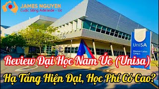 Review Đại Học Nam Úc (Unisa). Cơ Sở Hạ Tầng Hiện Đại, Học Phí Có Cao? Cận Cảnh Trong Giảng Đường