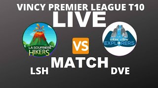 🔴LSH vs DVE Live Vincy FINAL 2021| DVE vs LSH | La Soufriere Hikers vs Dark View Explorers FINAL