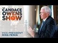 The Candace Owens Show: Vice President Mike Pence | Candace Owens Show