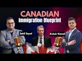 Episode 1 - The Immigration Blue Print - Kubeir and Sahil