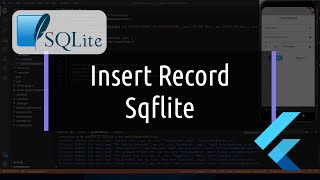 Insert Record into SQLite Database - Flutter
