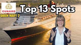 Discover the Top 13 Spots on QUEEN MARY 2 | CUNARD