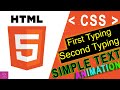 Simple Text Animation with HTML & CSS | Text Typing Animation Effect using HTML/CSS [No JavaScript]