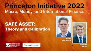 Markus Brunnermeier and Sebastian Merkel - Safe Asset Theory and Calibration