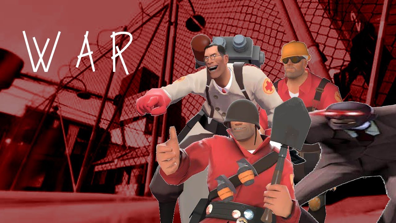 Tf2 War Youtube