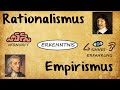 Rationalismus und Empirismus