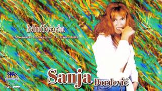 Sanja Đorđević - Mutivoda - (Audio 1999)