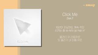 자이언티(Zion.T) - Click Me (클릭미)(Feat. Dok2) 가사ㅣLyricㅣsmay