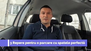 3 Repere pentru o parcare cu spatele perfecta