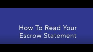 How to Read Your Escrow Statement