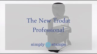 The New Trodat Professional