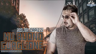 Salvo Capizzi - Nu buono guaglione