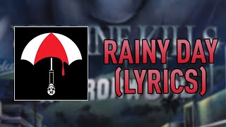 Ice Nine Kills - Rainy Day (Lyrics)