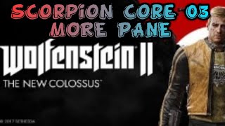 scorpion core ( WOLFENSTEIN 2 ) 03 NORE PANE