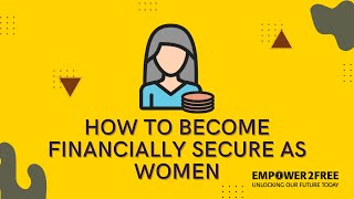 Money Management Skills: How can we build a generation of financially secure women?