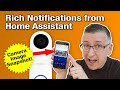 Send Rich Notifications with Images to Your Phone using Home Assistant FOR FREE