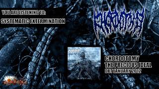 Chordotomy - Systematic Extermination