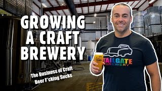 The Craft Beer Business F**king Sucks | Growing A Craft Brewery