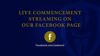 Judson University Spring AM Commencement 2022