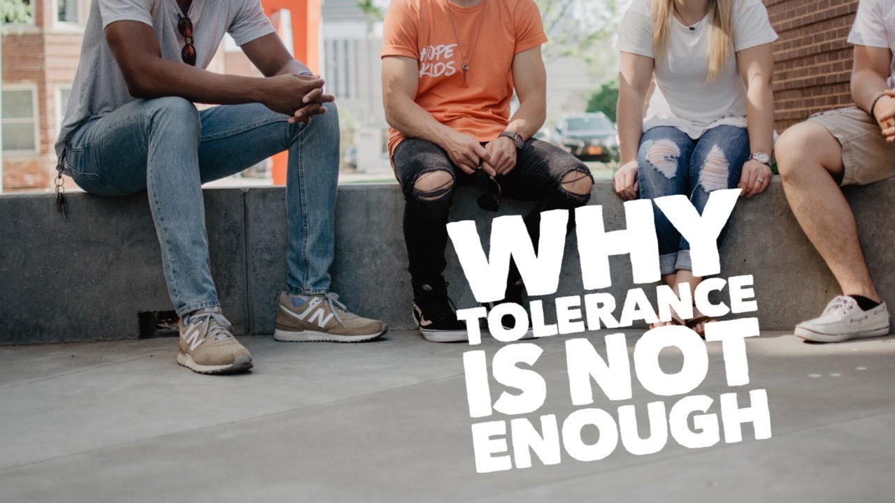 Why Tolerance Is Not Enough Romans 14 15 Youtube