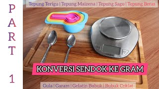 19. Konversi Takaran Sendok ke Gram  !! Satu sendok makan berapa gram ?? | PART 1