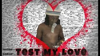 Tray Seven - Test My Love (Prod. by Gasky Beats) (audio)