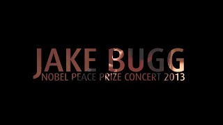 Jake Bugg performing at the Nobel Peace Prize Concert 2013