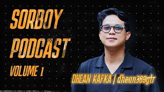 TERNYATA DHEAN GITARIS METAL? NASYID? WESWEY? SKA?!?  | #SORBOY PODCAST VOLUME 1