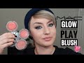 MAC GLOW PLAY BLUSH REVIEW | JustEnufEyes