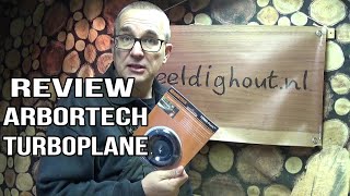 Unboxing Arbortech Turboplane review by Beeldighout.nl