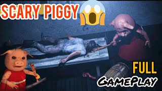 Scary Piggy 😱 | Full GamePlay | horror House