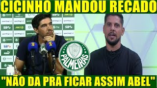 CICINHO MANDA RECADO PARA ABEL FERREIRA TECNICO DO PALMEIRAS #palmeiras #palmeirasminhavidaevoce