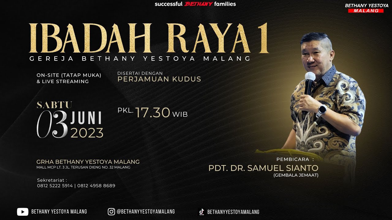 Ibadah Raya On-Site 1 (Tatap Muka) - Gereja Bethany Yestoya - 03 Juni ...