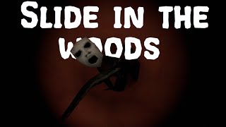 I Dont Remember My Childhood Like This | Slide In The Woods