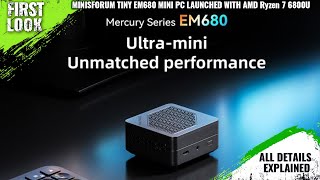 Minisforum’s Tiny EM680 Ultra-Mini Desktop PC Launched With AMD Ryzen 7 6800U - Price From $399 US