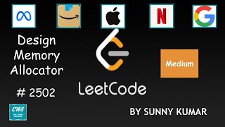 Design Memory Allocator | 2502 LeetCode | Brute Force | Leetcode Weekly Contest 323