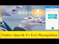 Learn How To Speak To Text With Flutter Speech Recognition - NEW Tutorial!