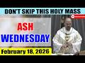 ASH WEDNESDAY Catholic Mass Today | Daily TV Mass, Wednesday February 18, 2026